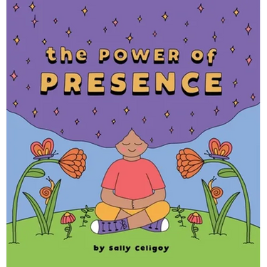 The Power of Presence