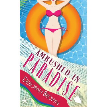 Ambushed in Paradise