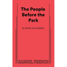 The People Before the Park