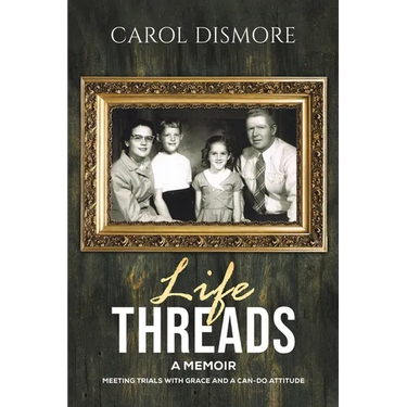 Life Threads - A Memoir