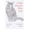 A Life Deserves Nine Cats