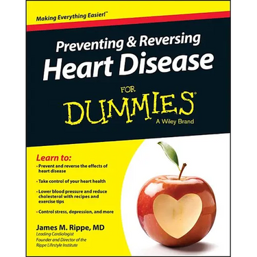 Preventing & Reversing Heart Disease for Dummies