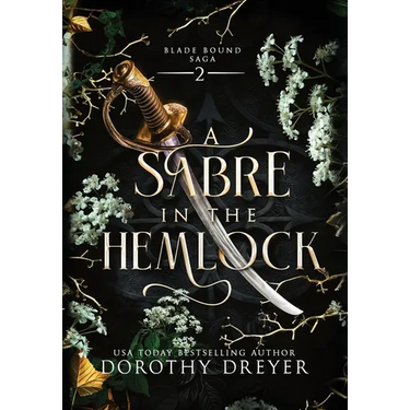 A Sabre in the Hemlock