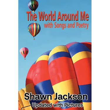 The World Around Me