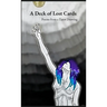 A Deck of Lost Cards: Poems from a Tarot Drawing