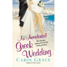 An Accidental Greek Wedding