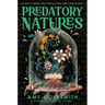 Predatory Natures