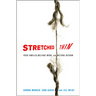 Stretched Thin