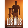 Los Rios a Texas Veteran Vs Cartels Traffickers and Corrupt Power
