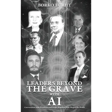 Leaders Beyond the Grave with AI: Conversations with Presidents and Prime Ministers Who Shaped the World