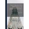 The Collected Writings of Edward Irving: In Five Vols; Volume 2