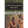 Old Testament Mystery: Extend Your Awareness