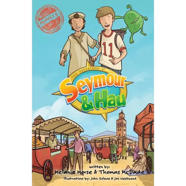 The Adventures of Seymour & Hau: Morocco