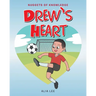 Drew's Heart
