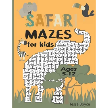 Safari Mazes for Kids: Safari themed maze book for kids ages 5-12