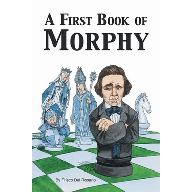 A First Book of Morphy