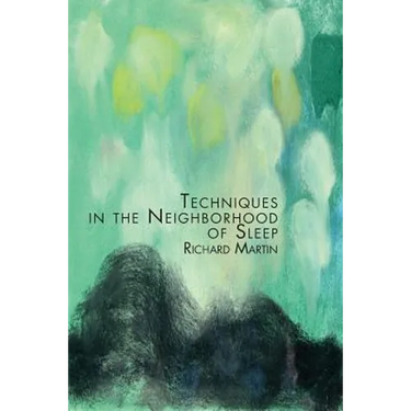 Techniques in the Neighborhood of Sleep