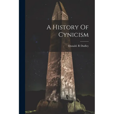 A History Of Cynicism