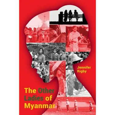The Other Ladies of Myanmar