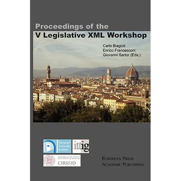 Proceedings of the V Legislative XML Workshop