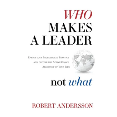Who Makes A Leader, Not What