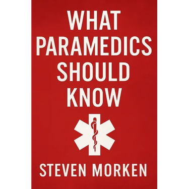 What Paramedics Should Know