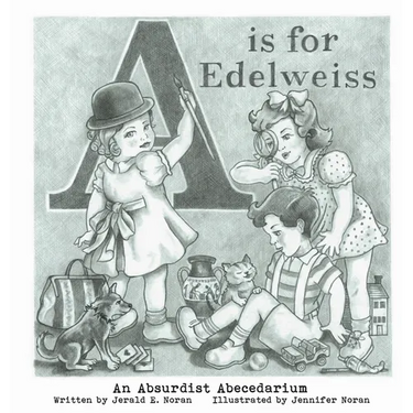A is for Edelweiss