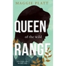 Queen of the Wild Range