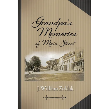 Grandpa's Memories of Main Street