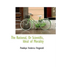 The Rational, or Scientific, Ideal of Morality