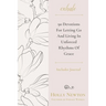 Exhale: 90 Devotions for Letting Go and Living in Unforced Rhythms of Grace