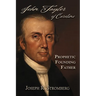John Taylor of Caroline: Prophetic Founding Father