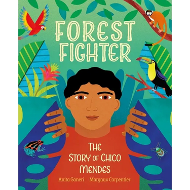 Forest Fighter: The Story of Chico Mendes