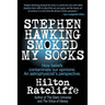 Stephen Hawking Smoked My Socks: How beliefs contaminate our opinions: an astrophysicist's perspective