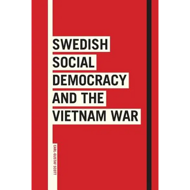 Swedish Social Democracy and the Vietnam War