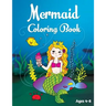 Mermaid Coloring Book: Ages 4-8
