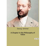 A Chapter in the Philosophy of Value: The Intricate Dance of Value and Meaning