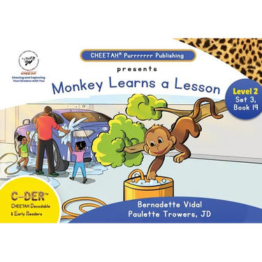 C-DER (CHEETAH Decodable Early Readers, Set 3, Book 19, Monkey Learns A Lesson