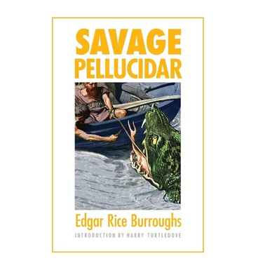 Savage Pellucidar
