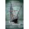 Lost Aboard: Tales of the Spirits on Star of India