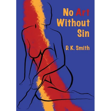 No Art Without Sin