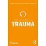 The Psychology of Trauma