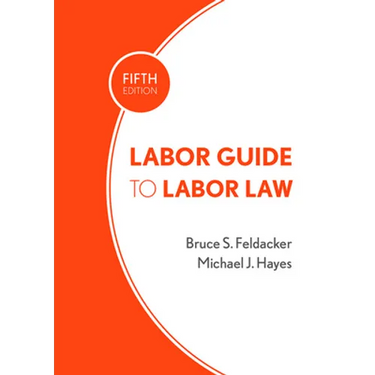 Labor Guide to Labor Law