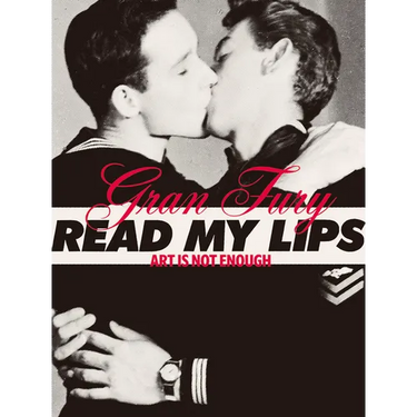 Gran Fury: Art Is Not Enough