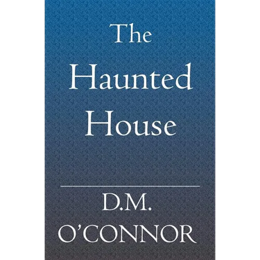 The Haunted House