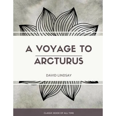 A Voyage to Arcturus