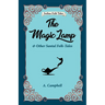 The Magic Lamp and Other Santal Folk-tales