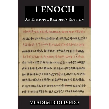 1 Enoch: An Ethiopic Reader's Edition