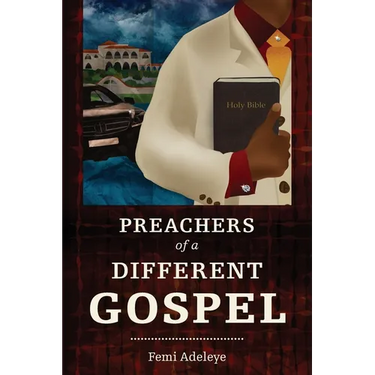 Preachers of a Different Gospel: A Pilgrim's Reflections on Contemporary Trends in Christianity