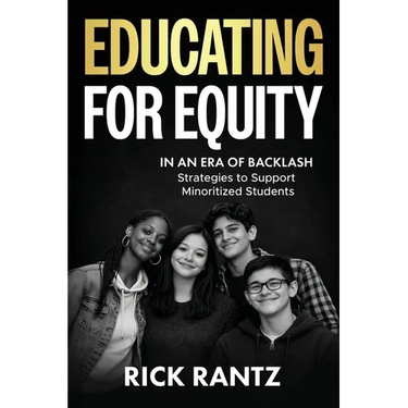 Educating for Equity in an Era of Backlash